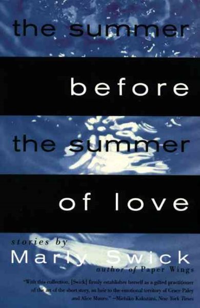 The Summer Before the Summer of Love: Stories by cover