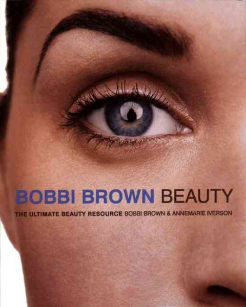 Bobbi Brown Beauty (Bobbi Brown Series, 1) cover