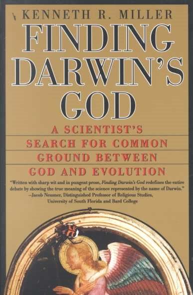 Finding Darwin's God: A Scientist's Search For Common Ground Between God and Evolution cover