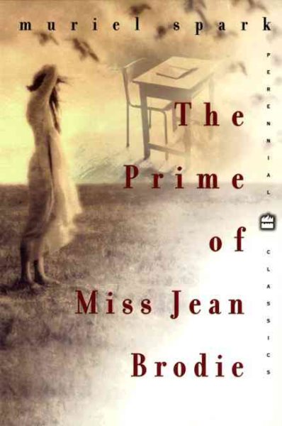 Prime of Miss Jean Brodie, The (Perennial Classics) cover