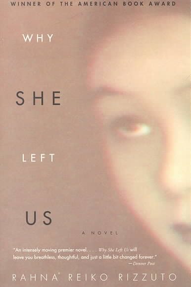 Why She Left Us: A Novel cover