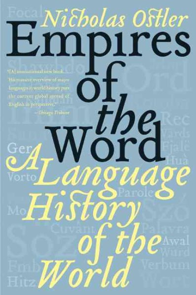 Empires of the Word: A Language History of the World cover