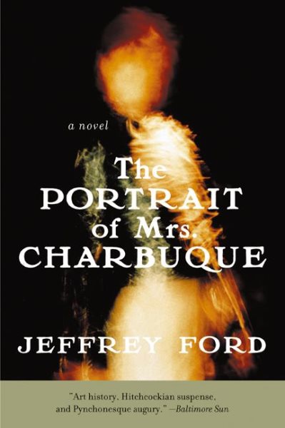 The Portrait of Mrs. Charbuque: A Novel cover