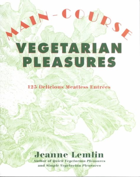 Main-Course Vegetarian Pleasures cover