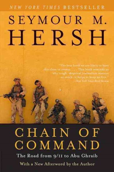Chain of Command: The Road from 9/11 to Abu Ghraib (P.S.) cover