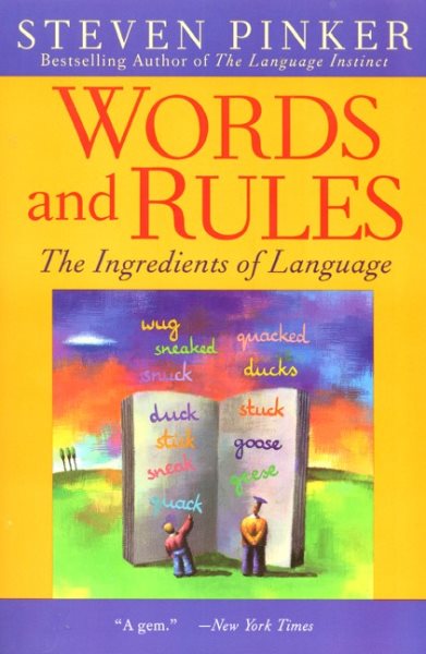 Words and Rules: The Ingredients of Language cover