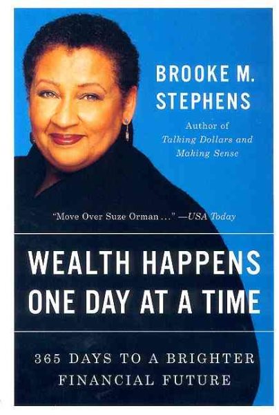 Wealth Happens One Day at a Time: 365 Days to a Brighter Financial Future cover