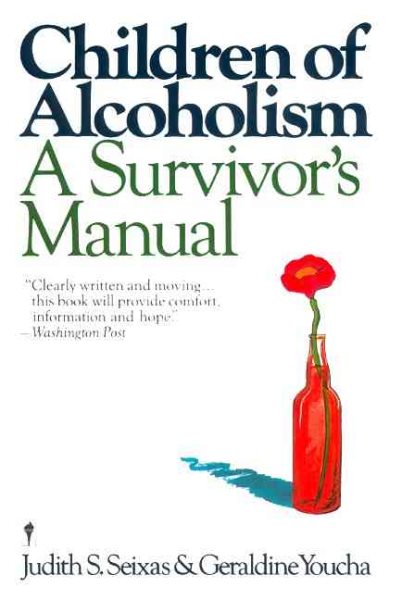 Children of Alcoholism: A Survivor's Manual cover