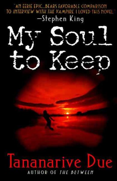My Soul to Keep (African Immortals series, 1) cover