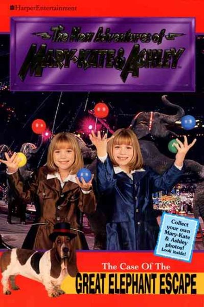 The Case of the Great Elephant Escape (New Adventures of Mary-Kate & Ashley, No. 10)