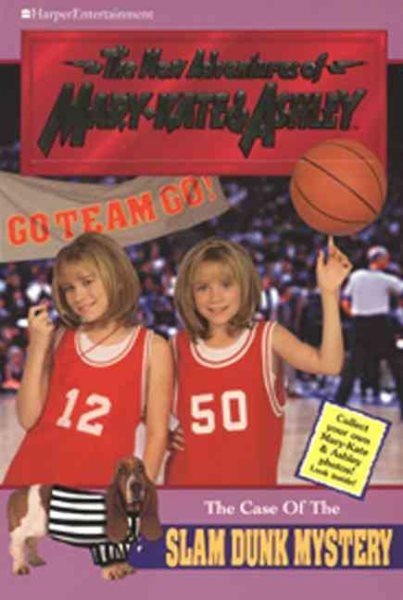 The Case of the Slam Dunk Mystery (New Adventures of Mary-Kate & Ashley, No. 15) cover