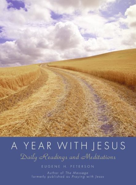 A Year with Jesus: Daily Readings and Meditations cover