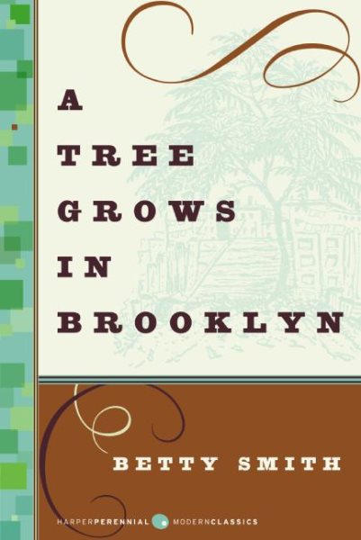 A Tree Grows in Brooklyn (Harper Perennial Deluxe Editions) cover