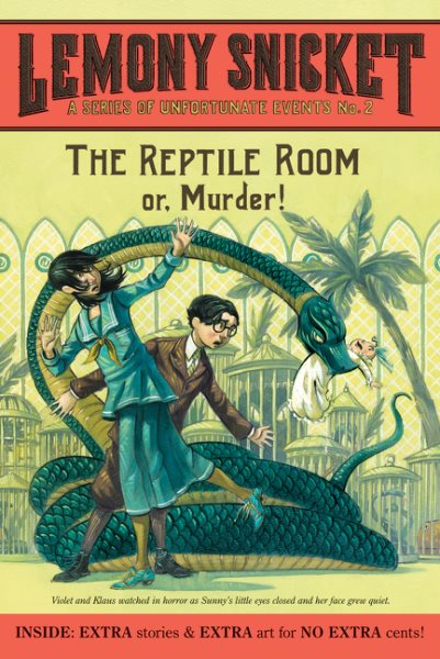 The Reptile Room: Or, Murder! (A Series of Unfortunate Events, Book 2) cover
