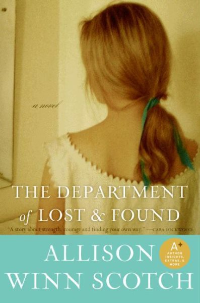 The Department of Lost & Found: A Novel