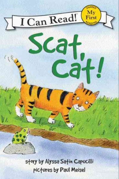 Scat, Cat! (My First I Can Read) cover