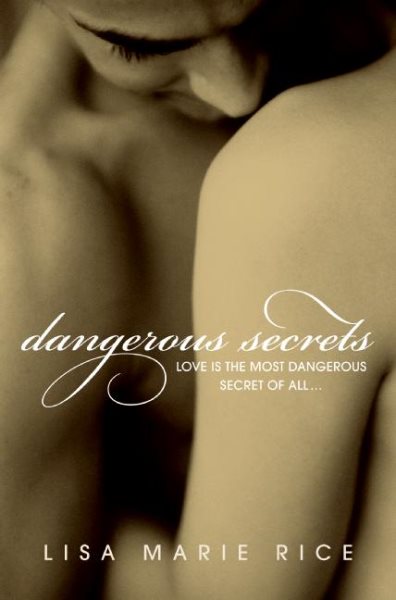 Dangerous Secrets (The Dangerous Trilogy, 2)