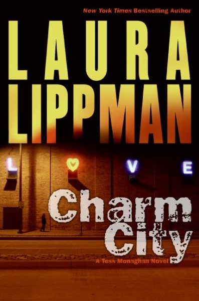 Charm City: A Tess Monaghan Novel