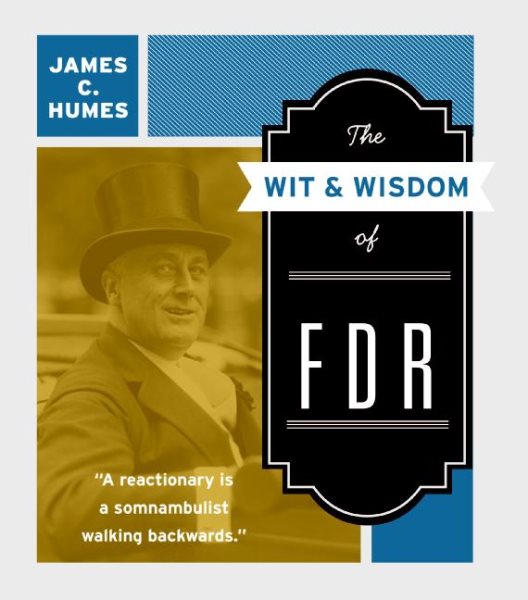 The Wit & Wisdom of FDR cover