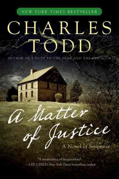 A Matter of Justice (Inspector Ian Rutledge Mysteries, 11)