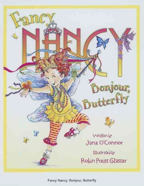 Fancy Nancy: Bonjour, Butterfly cover