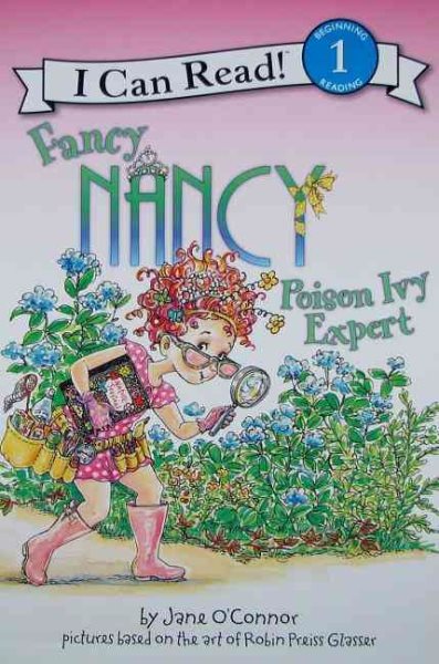 Fancy Nancy: Poison Ivy Expert (I Can Read Level 1) cover