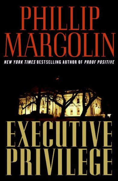 Executive Privilege: A Novel cover