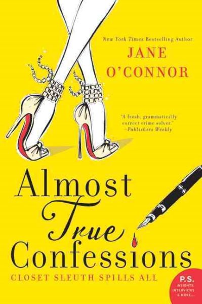 Almost True Confessions: Closet Sleuth Spills All (Closet Sleuth, 2)