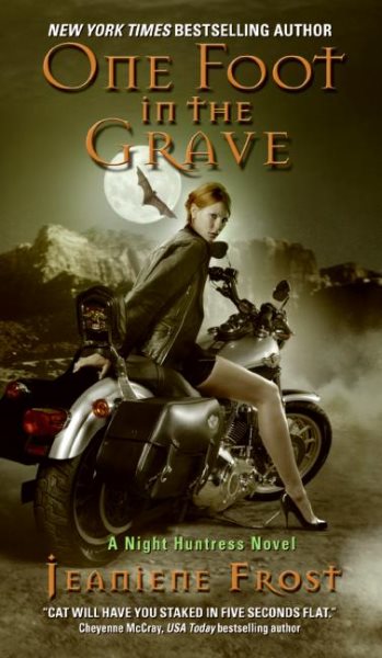 One Foot in the Grave (Night Huntress, Book 2) cover