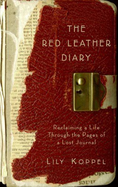 The Red Leather Diary: Reclaiming a Life through the Pages of a Lost Journal cover