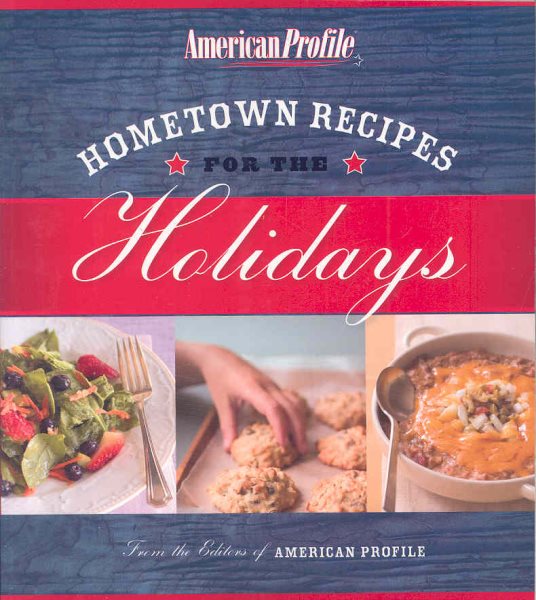 Hometown Recipes for the Holidays