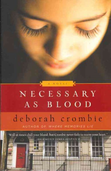 Necessary as Blood: A Novel (Duncan Kincaid/Gemma James Novels)