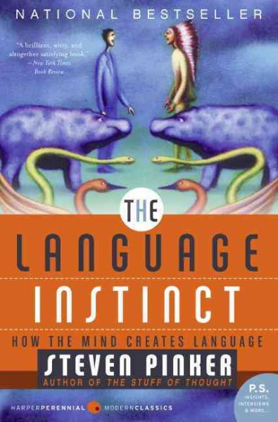 The Language Instinct: How the Mind Creates Language (P.S.) cover