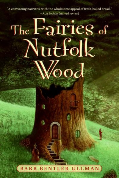The Fairies of Nutfolk Wood (Outdoor Adventures (Katherine Tegen Books))