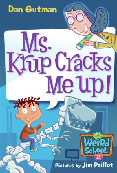 Ms. Krup Cracks Me Up! (My Weird School, 21) cover