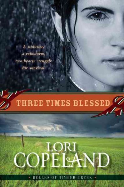 Three Times Blessed (Belles of Timber Creek, Book 2) cover