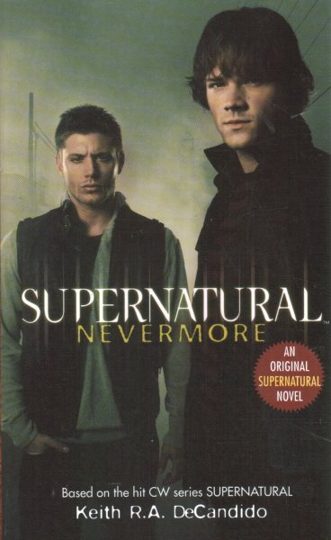 Supernatural: Nevermore (Supernatural Series, 1) cover