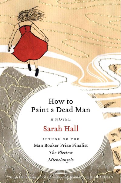 How to Paint a Dead Man: A Novel cover