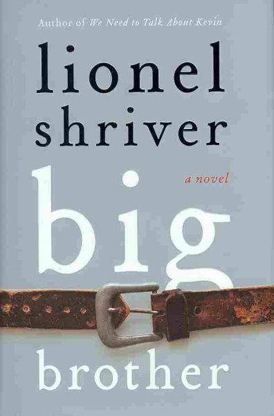 Big Brother: A Novel cover