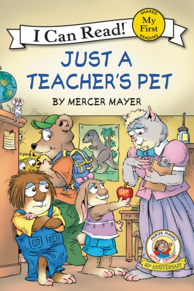 Little Critter: Just a Teacher's Pet (My First I Can Read) cover