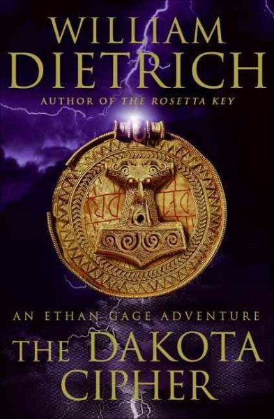 The Dakota Cipher: An Ethan Gage Adventure (Ethan Gage Adventures) cover