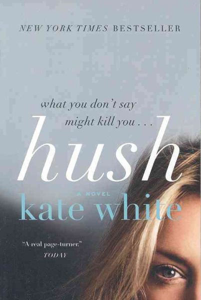 Hush: A Novel cover