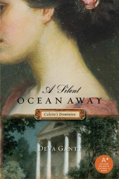 A Silent Ocean Away: Colette's Dominion (Colette, 1) cover
