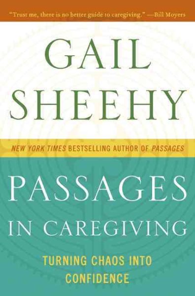 Passages in Caregiving: Turning Chaos into Confidence cover