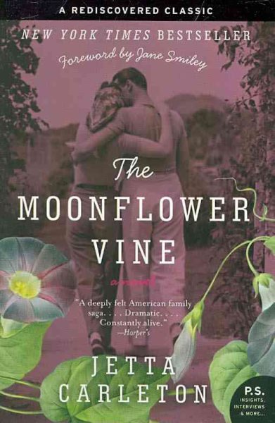 The Moonflower Vine: A Novel (P.S.)