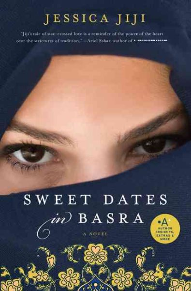Sweet Dates in Basra: A Novel cover