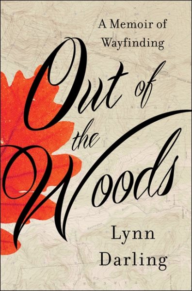 Out of the Woods: A Memoir of Wayfinding cover