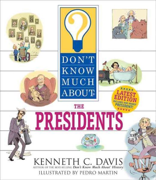 Don't Know Much About the Presidents (Don't Know Much About...(Paperback)) cover