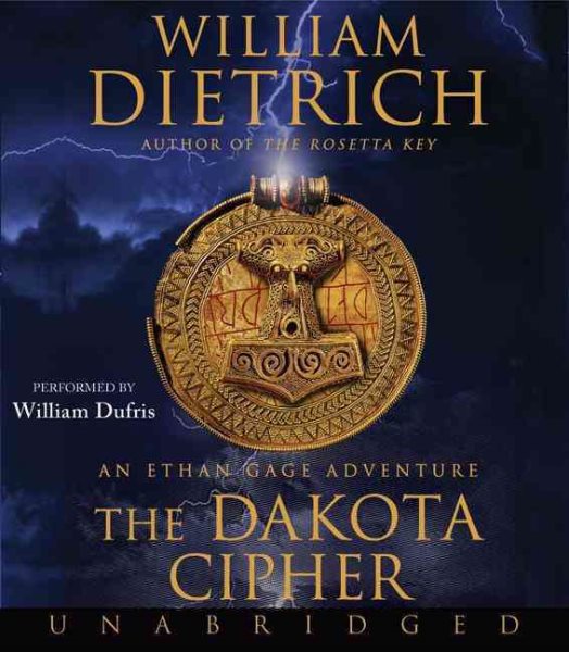The Dakota Cipher CD: An Ethan Gage Adventure (Ethan Gage Adventures, 3) cover