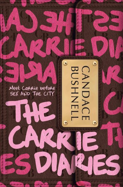 The Carrie Diaries (Carrie Diaries, 1) cover